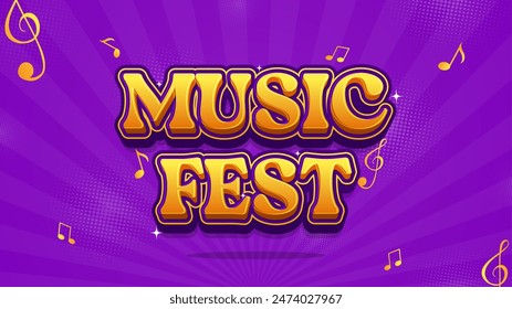 Music festival, concert, and performance vector banner template with 3d text style. fun, happy, powerful theme.