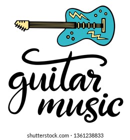 Music festival lettering vector illustration with  guitar. Calligraphy style template for poster, banner, flyer, ticket, event program, brochure for summer open air concert, guitar lessons logotype.