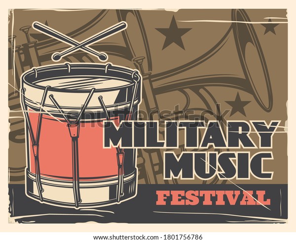 Music festival, military band and army parade\
vector poster. Military guard music instruments trumpet brass and\
drums, solider academy march parade and independence day ceremony\
live concert