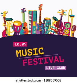 Music festival poster. Colorful music instruments. Vector illustration