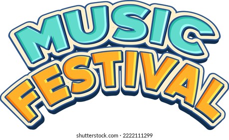 Music festival text for poster or banner design illustration
