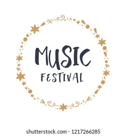 Music festival vector postcard element, lettering style font. Hand drawn elements for banners, postcards and more.