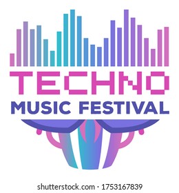 Music festivals emblem, invitation for event, party, concert. Techno music festival badge, label, logo, sign, symbol. Vector illustration. Design concept image.