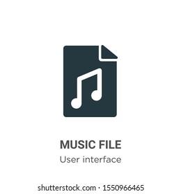 Music file vector icon on white background. Flat vector music file icon symbol sign from modern user interface collection for mobile concept and web apps design.