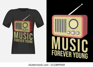 Music Forever Young Vintage Retro T-Shirt Design