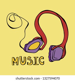 Music - hand drawn quote for t-shirt print, poster, sticker or label. Vector illustration of red, purple headphones isolated on yellow background. Art concept 