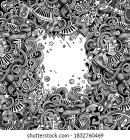 Music hand drawn vector doodles illustration. Musical frame design. Sound elements and objects cartoon background. Graphic funny picture