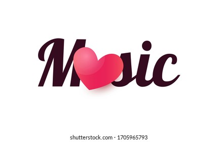 Music with heart sign, Sticker label with text caption and red love symbol. Logo for Music Store, party, event and Studio.