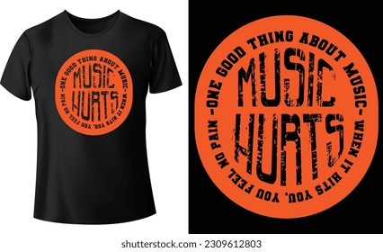 Music hurts...t-shirt design concepts with multiple colors