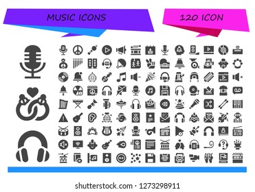  music icon set. 120 filled music icons. Simple modern icons about  - Microphone, Headphones, Marriage, Peace, Bladder pipe, Play, Speaker, Drum, Birthday, Alert, Mp player, Video