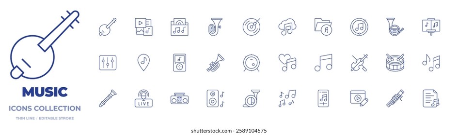 Music icons collection. Thin Line icons, editable stroke. banjo, bass drum, bassoon, dj mixer, dj music, drum, flute, french horn, live, love song, lyric, multimedia, folder, music note, 