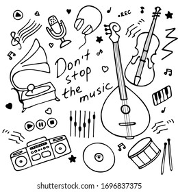 Music instruments icon set for print and digital. Hand drawn graphics. Hand-written inscription Don t stop the music. Vector