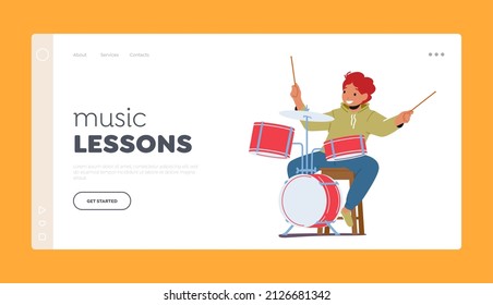Music Lessons Landing Page Template. Boy Drummer Playing Musical Composition, Performance on Stage or Exam, Kid Take Part in Talent Show. Talented Child Artist Drum Player. Cartoon Vector Illustration