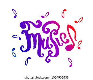 Music lettering hand drown illustration