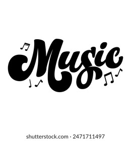 Music. Lettering phrase isolated on white background. Vector illustration