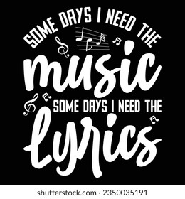 Music Lyrics Shirt, Music Shirt, Musician Shirt, Music Festival , Music Lover Shirt, Musician