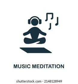 Music Maditation icon. Simple element from yoga collection. Creative Music Maditation icon for web design, templates, infographics and more