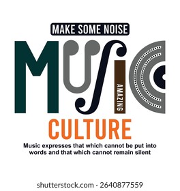 music, make some noise, graphic t shirt print