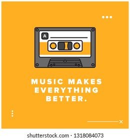  Music makes everything better Quote Poster Design