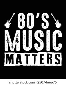 Music matters, Useable for tshirt design, print, poster, card, pillow, Banner, Jacket etc.