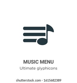 Music menu glyph icon vector on white background. Flat vector music menu icon symbol sign from modern ultimate glyphicons collection for mobile concept and web apps design.