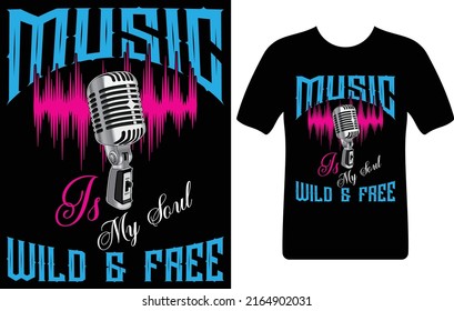 music is my soul wild s free...T-shirt design template