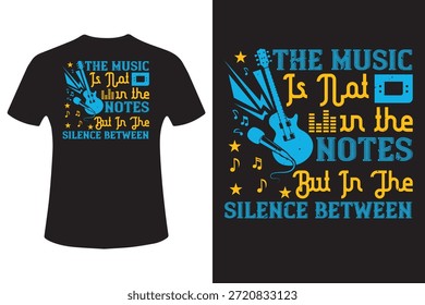 A música não está nas notas, mas no silêncio entre T-Shirt Design