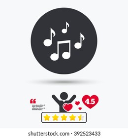 Music notes icon. Musical melody symbol. Circle button with flat sign. Star vote ranking. Client or customer like. Vector