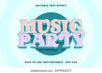 music party Editable text effect 3d Trendy Cartoon template style vintage vector