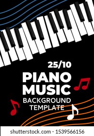 Music piano poster template. Vector flyer background with keyboard illustration. Placard template for music festival.