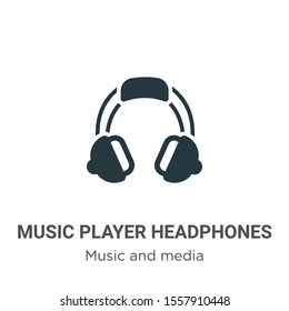 Music player headphones vector icon on white background. Flat vector music player headphones icon symbol sign from modern music and media collection for mobile concept and web apps design.