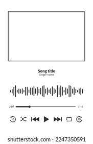 Music player interface with frame for song cover, equalizer, loading progress bar with timer, buttoms shuffle, rewind, play, fast forward, repeat. MP3 player template. Vector graphic illustration