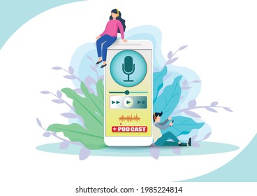 Music player and Mobile application radio online.people listening to podcast from mobile application.Music app,Podcasting. Music Player, Listening.Vector radio station and flat style concept.