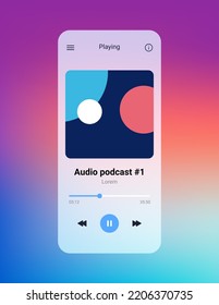 Music Podcast Player App Template Interface. Audio Mobile Podcast Music Player Background Vector Design