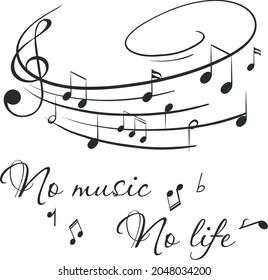 Music quote and art music, decorative design perfect for a print, greeting card, notebooks, wall decals or t-shirt, isolated on white background, music room.
