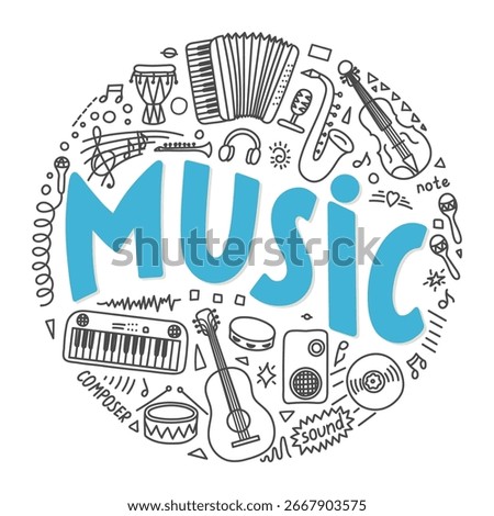 Music. School subjects. Hand drawn doodles and lettering on white background. Education vector illustration.