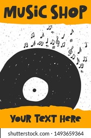 Music shop hand drawn illustration with typography. Vinyl disc silhouette. Musical instruments store. Stylized lettering with ink drops. Poster with text space