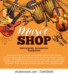 Music shop sketch poster of musical instruments and accessories. Vector rock guitar or folk banjo ukulele and orchestra violin fiddle and contrabass or jazz saxophone and maracas or djembe drum