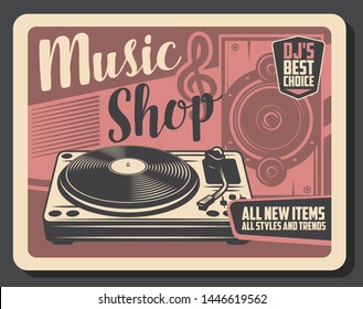 Music shop of vinyl record player, DJ sound equipment, loudspeaker and treble clef vector poster. Retro musical items of music store, entertainment themes design