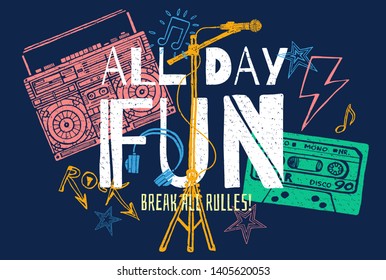 Music slogan graphic for t shirt design posters retro prints. Radio, headphones, microphone, notes, rock and roll, musical party. Hand drawn vector illustration.