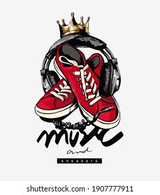 music and sneakers slogan with sneakers and headphone illustration