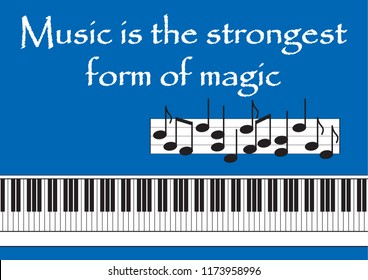 Music is the strongest form of magic Vector illustration