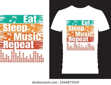 Music t shirt design, eat, sleep, music, repeat 