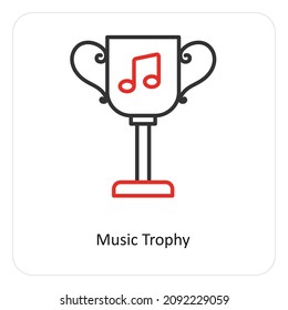 Music Trophy Or Music Award Icon Concept