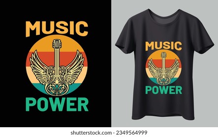 Music T-shirt design. Music t-shirt design vector. For t-shirt print and other uses.