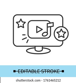 Music video icon. Outline multimedia player sign on computer. Video and audio media content concept. Thin line play button for blog or website.Editable vector illustration