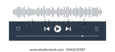 Music or video play bar with song radio wave. Audio player for music or podcast playlist. Play skip heart menu button. Dark theme. Vector illustration