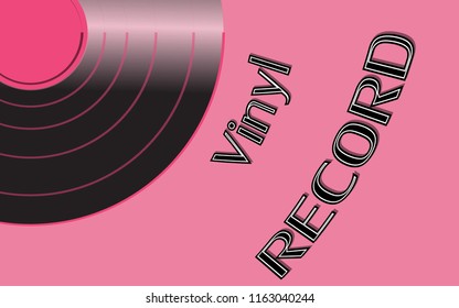 Musical audio is an old vintage retro hipster antique vinyl record and an inscription vinyl record on the background of the 50's, 60's, 70's, 80's, 90's and copy space. Vector illustration.