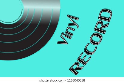 Musical audio is an old vintage retro hipster antique vinyl record and an inscription vinyl record on the background of the 50's, 60's, 70's, 80's, 90's and copy space. Vector illustration.