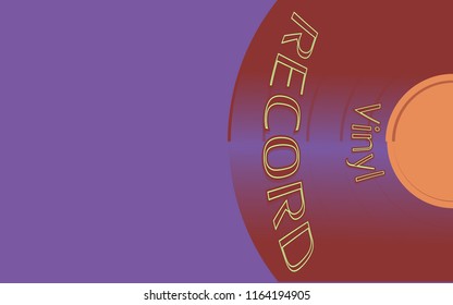 Musical audio is an old vintage retro hipster antique vinyl record and an inscription vinyl record on the background of the 50's, 60's, 70's, 80's, 90's and copy space. Vector illustration.